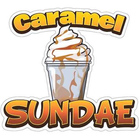 Signmission Caramel Sundae Decal Concession Stand Food Truck Sticker, 12" x 4.5", D-DC-12 Caramel Sundae19 D-DC-12 Caramel Sundae19
